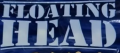 FLOATING HEAD FLOATING HEAD